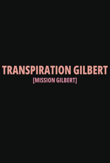 Transpiration Gilbert