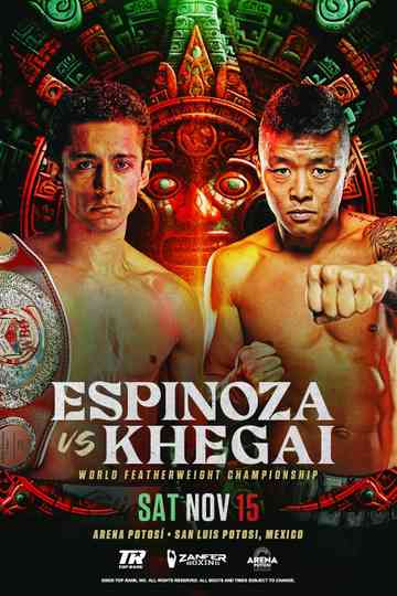 Rafael Espinoza vs. Arnold Khegai Poster