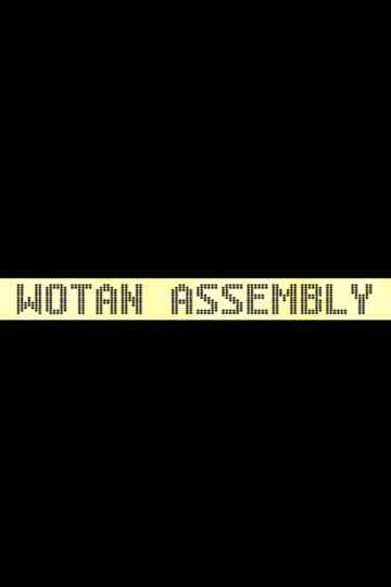 WOTAN Assembly Poster