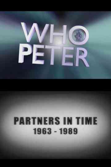 Who Peter: Part One - Partners in Time (1963-1989) Poster