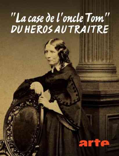 "La case de l'oncle Tom", du héros au traître Poster