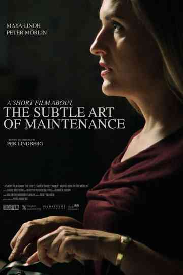 The Subtle Art of Maintenance Poster