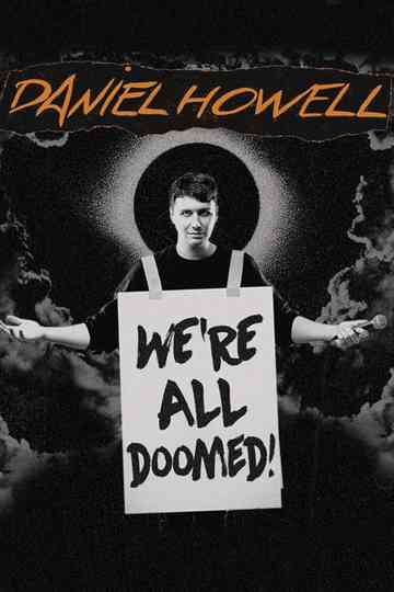 Daniel Howell: We're All Doomed! Poster
