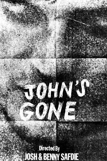 John's Gone Poster