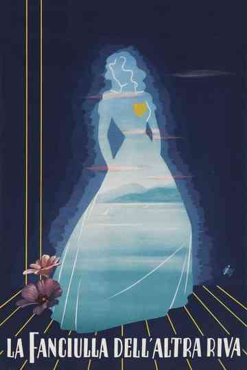 La fanciulla dell'altra riva Poster