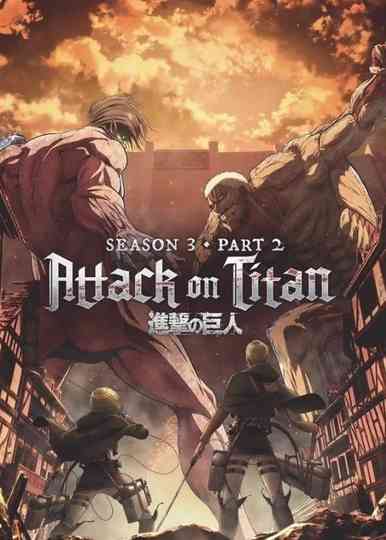 Attack on Titan Season 3 Part 2 Poster