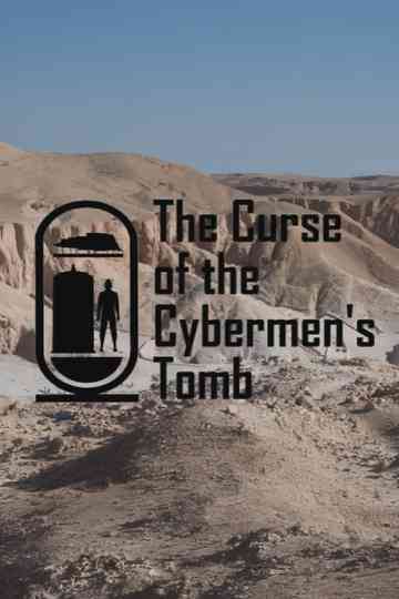The Curse of the Cybermen's Tomb Poster