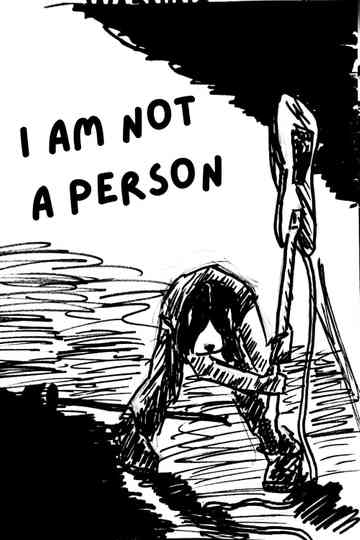 I AM NOT A PERSON Poster