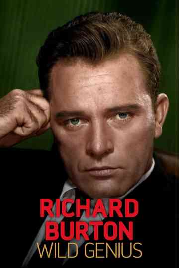 Richard Burton: Wild Genius Poster
