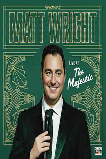 Matt Wright - Live at the Majestic Poster