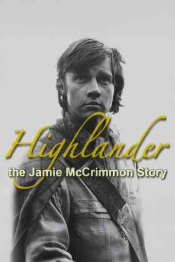 Highlander: The Jamie McCrimmon Story Poster