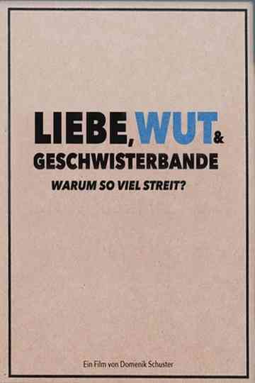 Good Enough Parents: Liebe, Wut & Geschwisterbande - Warum so viel Streit? poster