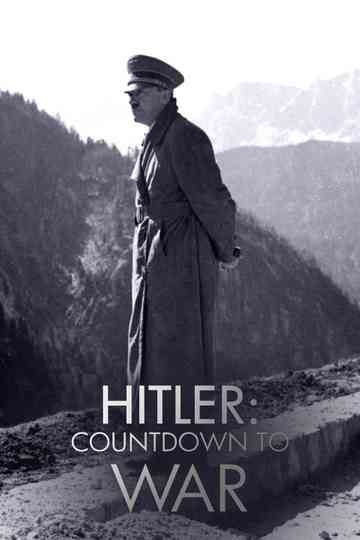 Hitler's Countdown to War Poster