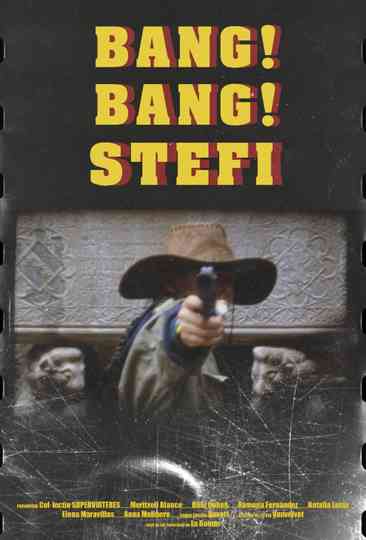 Bang Bang Stefi! Poster