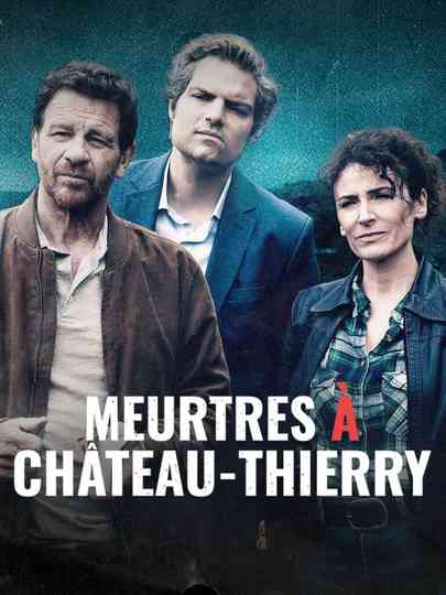 Meurtres à Château-Thierry Poster