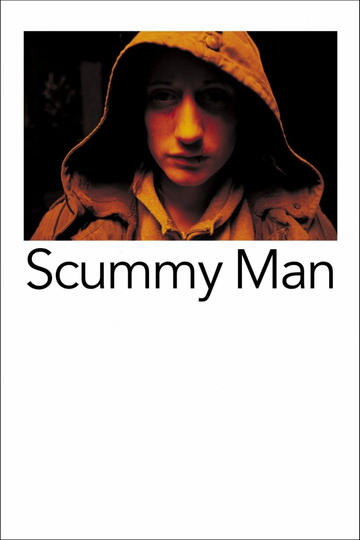 Scummy Man Poster