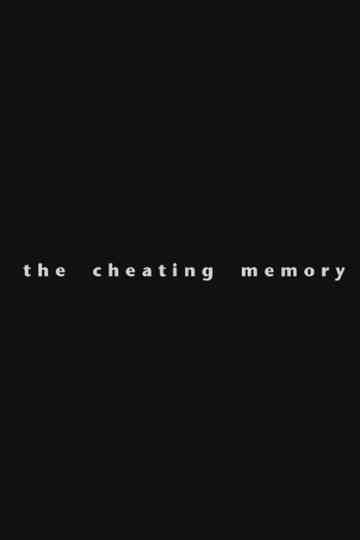 The Cheating Memory Poster