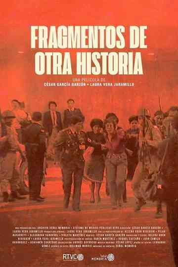Fragmentos de otra historia Poster