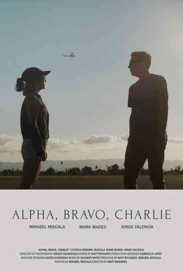 Alpha, Bravo, Charlie Poster