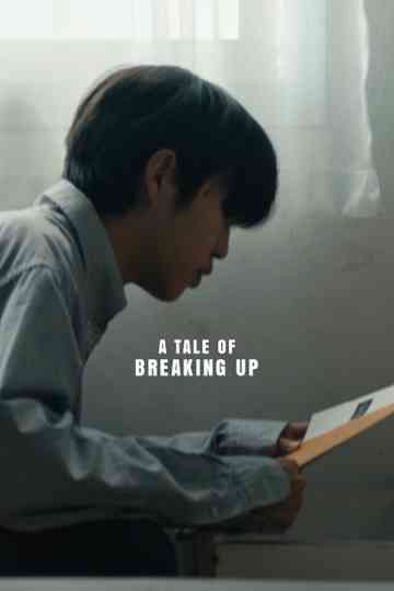 A Tale of Breaking Up Poster