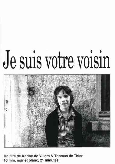 Je suis votre voisin Poster