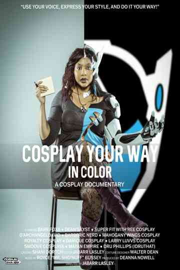 Cosplay Your Way: In Color Poster