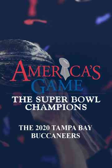 America's Game: 2020 Tampa Bay Buccaneers Poster