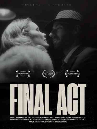 Final Act Poster