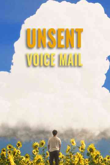 Unsent Voice Mail Poster