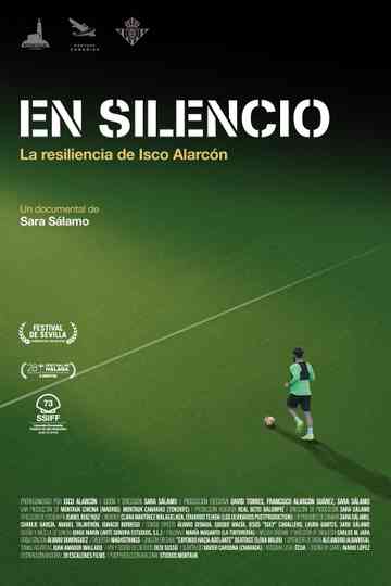 En silencio. La resiliencia de Isco Alarcón Poster
