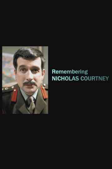 Remembering Nicholas Courtney Poster