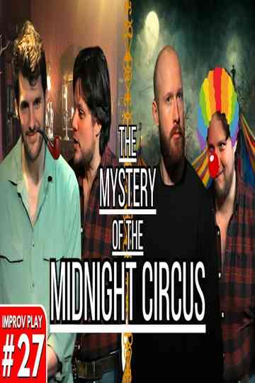 The Mystery Of The Midnight Circus Poster