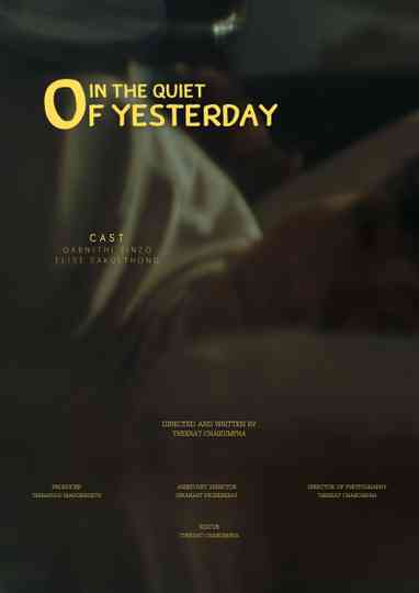 In The Quiet Of Yesterday Poster
