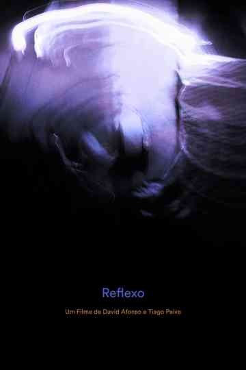 Reflexo Poster