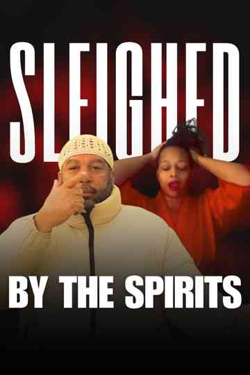 Sleighed by the Spirits Poster