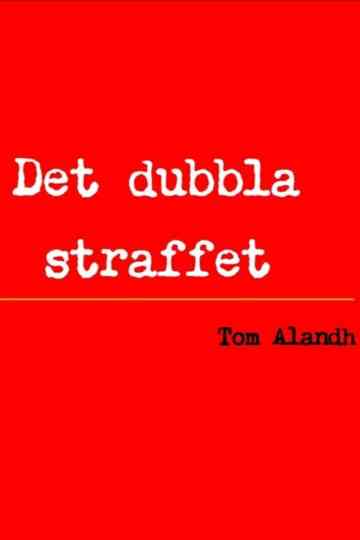 Det dubbla straffet Poster