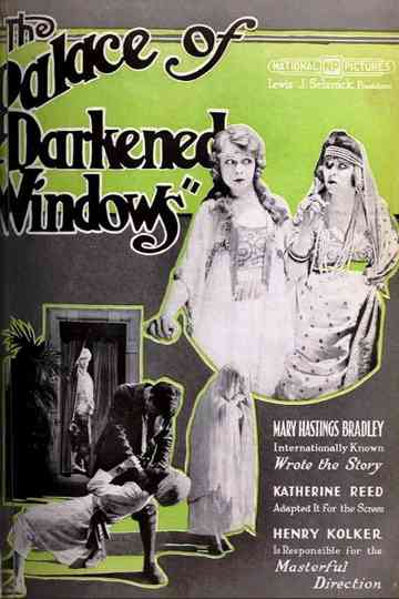The Palace of Darkened Windows Poster