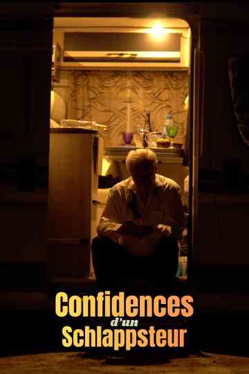 Confidences of a Schlappsteur Poster