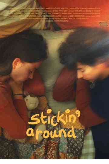 stickin' around Poster