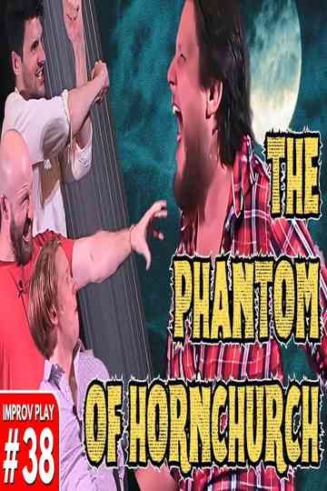 The Phantom Of Hornchurch Poster