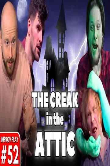 The Creak In The Attic Poster
