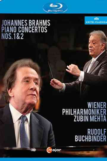 Johannes Brahms: Piano Concertos Nos. 1 & 2 Poster