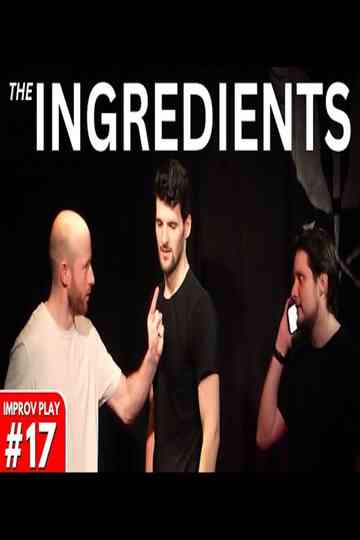 The Ingredients Poster