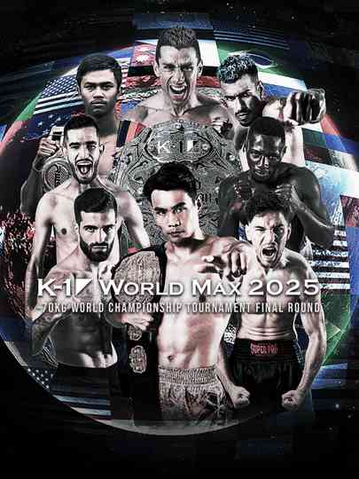 K-1 WORLD MAX 2025: 70kg World Championship Tournament Final Poster