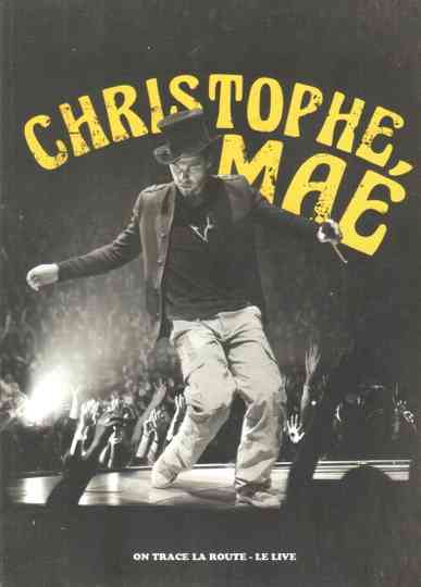 Christophe Mae - On Trace la Route Poster