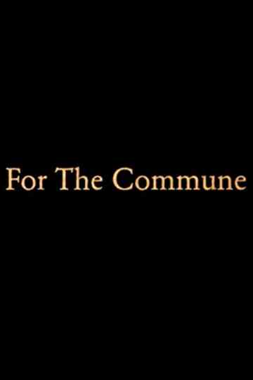 For the Commune Poster