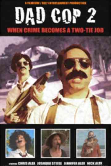 Dad Cop 2 Poster