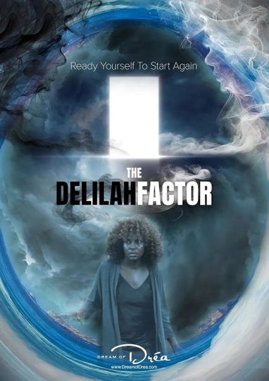 The Delilah Factor