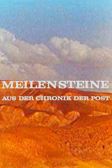 Meilensteine aus der Chronik der Post Poster