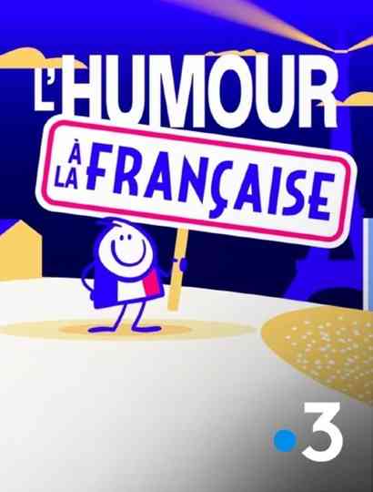 L'humour à la française Poster